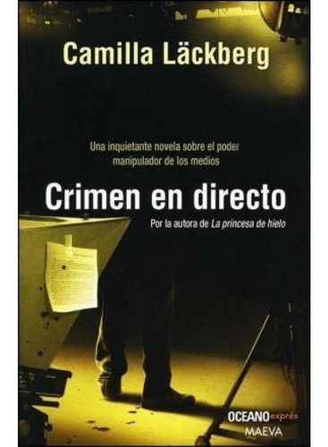 Crimen En Directo - Camilla Lackberg