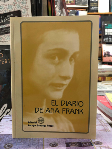 Diario - Ana Frank - Nueva Edición - Rueda Editor
