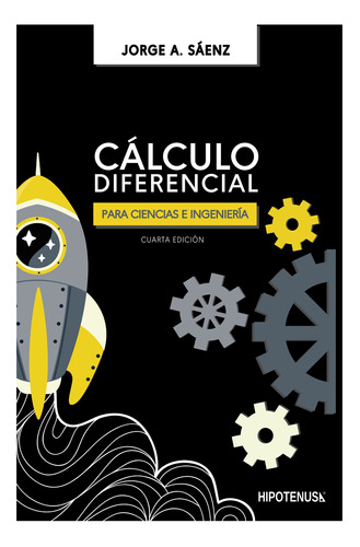 Calculo Diferencial Para Ciencias E Ingenieria