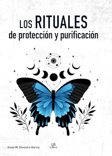 Los Rituales De Proteccion Y Purificacion - Silvestre Garcia