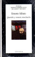 Querido Y Remoto Muchacho.. - Ernesto Sábato