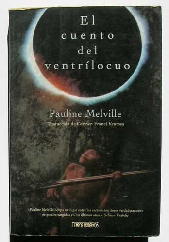 Pauline Melville El Cuento Del Ventrilocuo Libro 1999