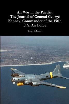 Libro Air War In The Pacific: The Journal Of General Geor...