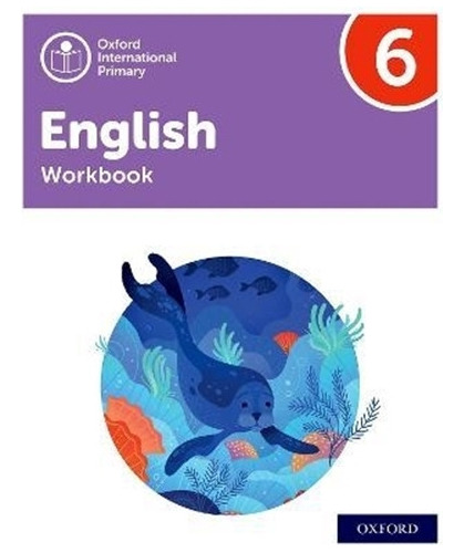 Oxford International Primary English 6 - Workbook 