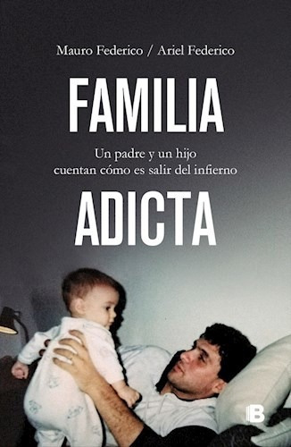 Familia Adicta - Federico Mauro (libro)