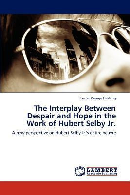 Libro The Interplay Between Despair And Hope In The Work ...