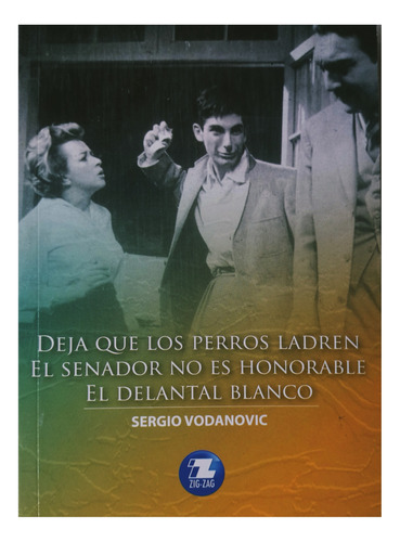 Deja Que Los Perros Ladren / El Senador No Es Honorable, 