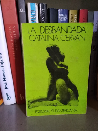 La Desbandada - Catalina Cervan 