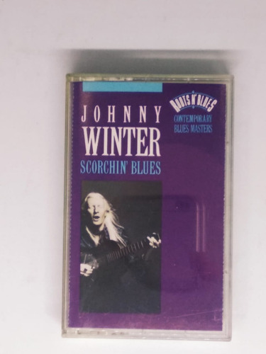 Cassette Johnny Winter Scorchin' Blues Supercultura (Usado)
