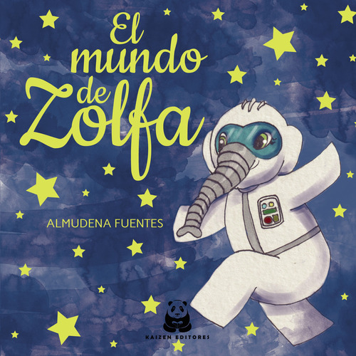 El mundo de Zolfa: No aplica, de Fuentes Puntas , Almudena.. Serie 1, vol. 1. Editorial Kaizen Editores, tapa pasta blanda, edición 1 en español, 2021
