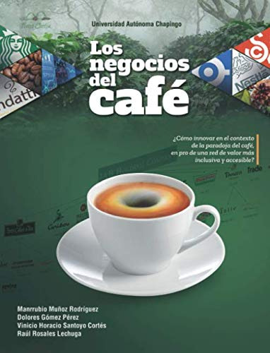 Los Negocios Del Cafe