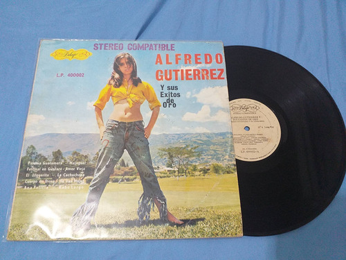 Alfredo Gutiérrez Y Sus Éxitos De Oro Lp Delujo