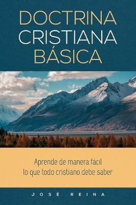 Libro Doctrina Cristiana Basica : Aprende De Manera Facil...