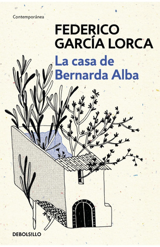 Casa De Bernarda Alba, La