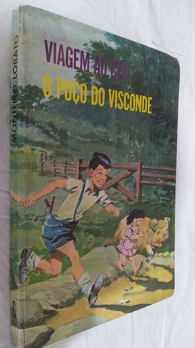 Livro Viagem Ao Céu / O Poço Do Visconde - Monteiro Lobato