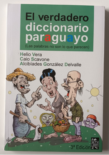 El Verdadero Diccionario Paraguayo - Servilibro