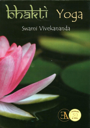 Libro: Bhakti Yoga. Vivekanada, Swami. Libreria Argentina (e