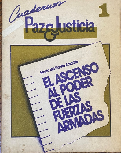 Cuadernos De Paz Y Justicia Ma. Del Huerto Amarillo  Cl03