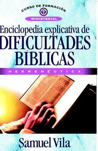 Enciclopedia Explicativa De Dificultades Biblicas -, De Sin Especificar. Editorial Clie En Español