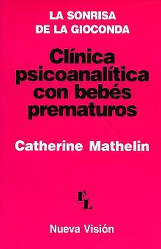 Sonrisa De La Gioconda Clínica Psicoanalítica Con Bebes Prem