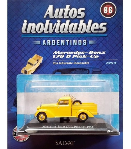 Autos Inolvidables Argentinos N°86 Mercedes Benz 170d Pick 