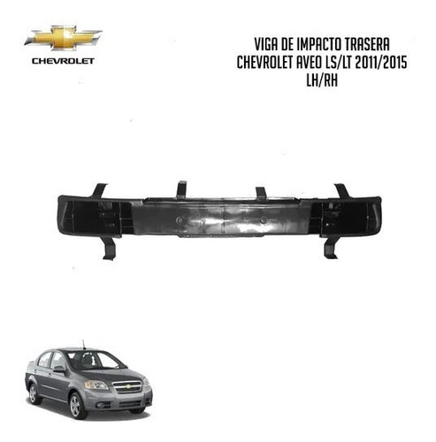 Viga Impacto Trasera Chevrolet Aveo Ls Lt 2011/2015