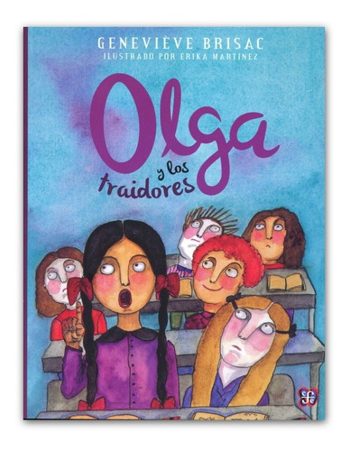 Libro Olga Y Los Traidores