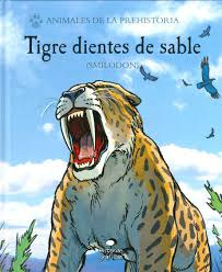 Tigre Dientes De Sable  Smilodon    Animales De La Prehi...
