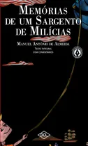 Comprar Memórias De Um Sargento De Milícias: Memórias De Um Sargento De Milícias, De Almeida, Manuel Antônio De. Editora Dcl, Capa Mole Em Português