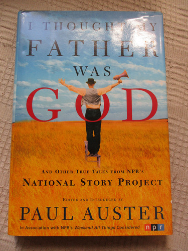 Paul Auster - I Thought My Father Was God