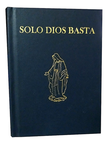 Solo Dios Basta - Devocionario - Tapa Dura - Glx