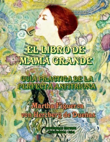 Libro El Libro De Mamá Grande (spanish Edition)&..