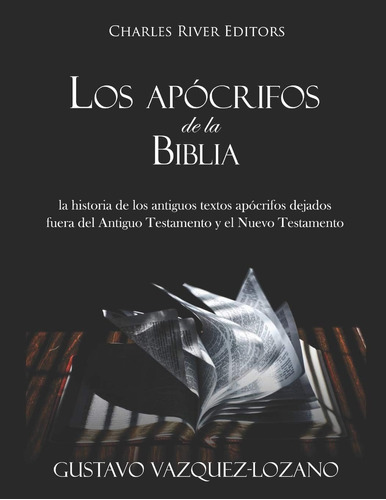 Libro: Los Apócrifos De La Biblia: La Historia De Los Textos