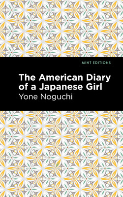 Libro The American Diary Of A Japanese Girl - Noguchi, Yone