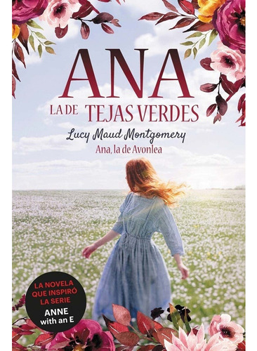 Anne La De Tejados Verdes. 2. Anne, La De Avonlea