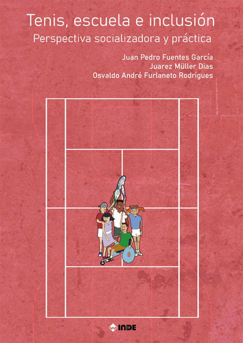 Tenis, Escuela E Inclusion - Juan Fuentes Garcia 