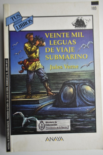 Veinte Mil Leguas De Viaje Submarino Julio Verne        C198