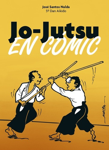 Libro Jo-jutsu En Comic