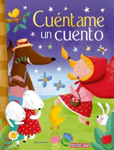 Cuéntame Un Cuento - Libro Infantil - Pasta Dura