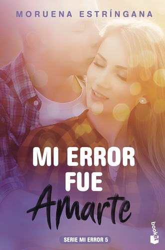 Libro Mi Error Fue Amarte - Estringana, Mourena