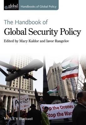 The Handbook Of Global Security Policy - Mary Kaldor