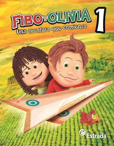 Fibo Y Olivia 1 - Una Aventura Que Comienza-grober, Dalia-es