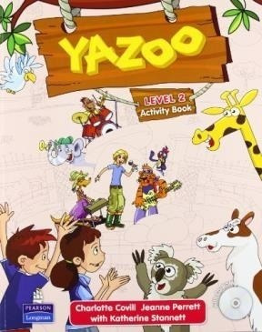 Yazoo 2 Activity Book (with Cd Rom) - Covill Charlotte / Pe