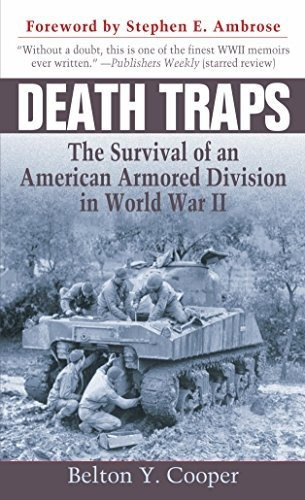 Book : Death Traps The Survival Of An American Armored...