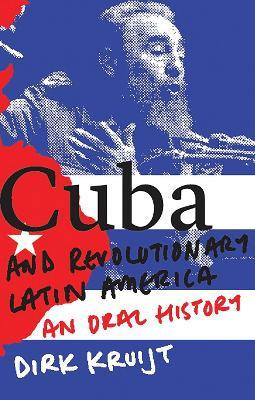 Libro Cuba And Revolutionary Latin America : An Oral Hist...