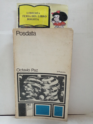 Octavio Paz - Posdata - Ensayos - Siglo Xxi - México - 1976