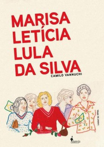 Marisa Letícia Lula Da Silva, De Vannuchi, Camilo. Editora Alameda, Capa Mole Em Português