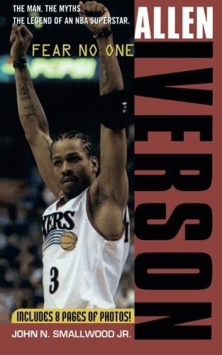 Allen Iverson Fear No One