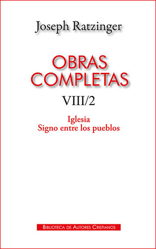 Libro Obras Completas De Joseph Ratzinger. Viii/2: Iglesi...