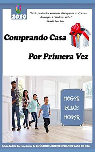 Libro: Comprando Casa Por Primera Vez - Hogar Dulce Hogar: U